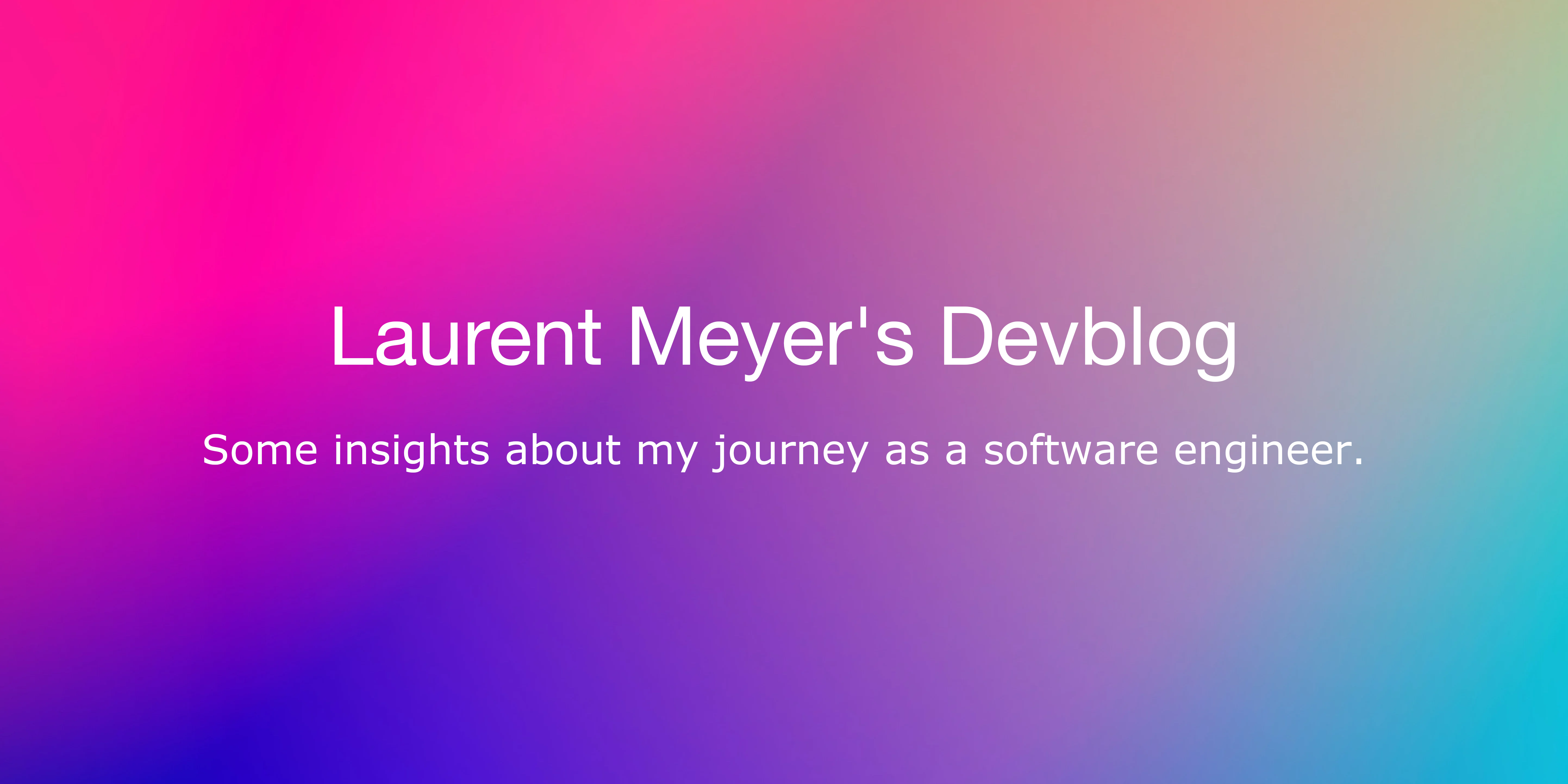 Laurent Meyer's Devblog